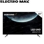 TV Samsung 65CU7175 - Produit Electromax Maroc
